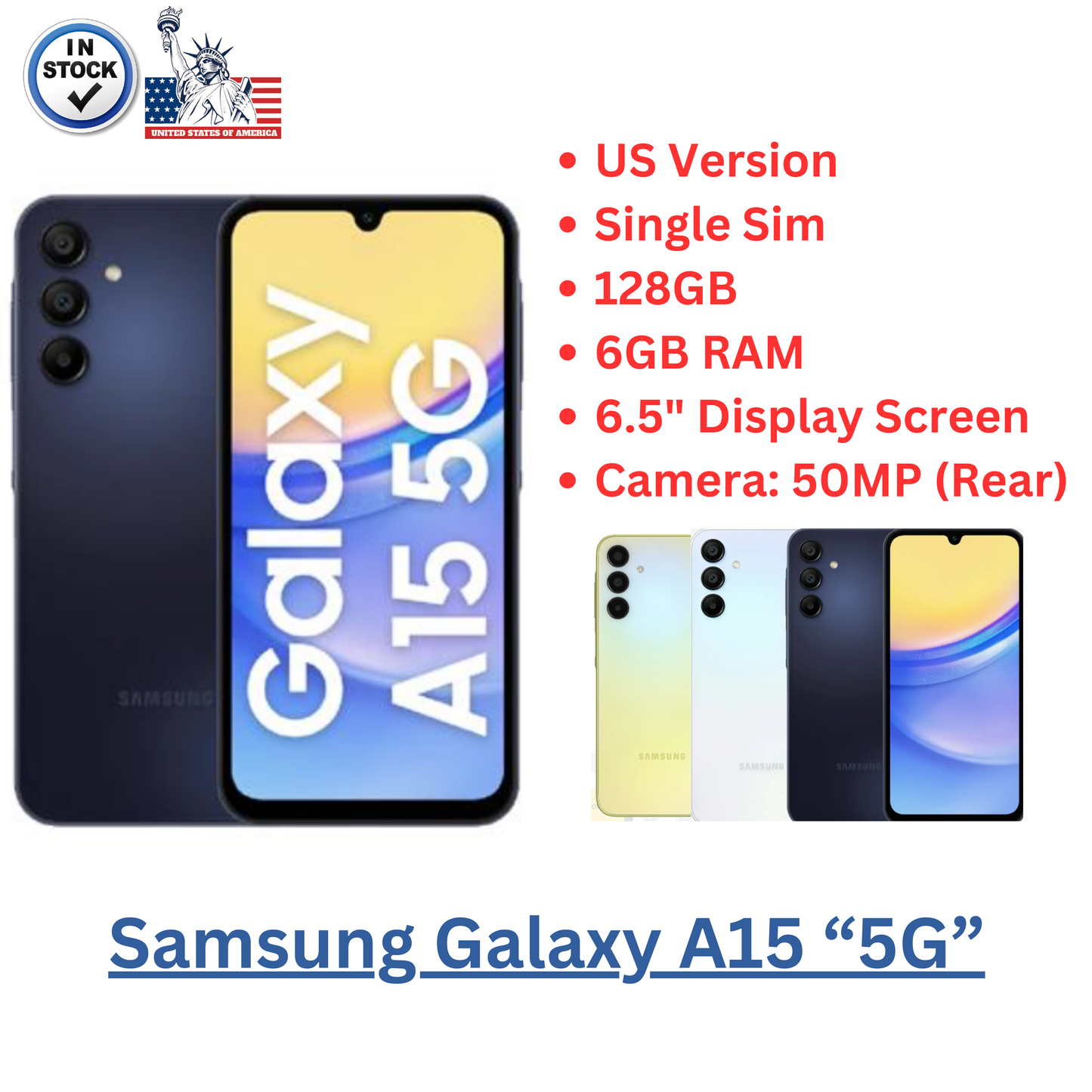 Samsung Galaxy A15 '5G' Single Sim GSM Unlocked Android Smartphone - US VERSION