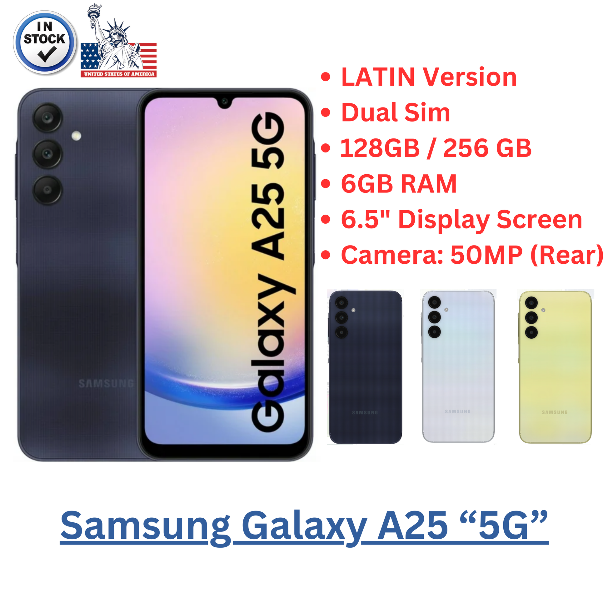 Samsung Galaxy A25 '5G' Dual Sim GSM Unlocked Android Smartphone Samsung Galaxy A25 '5G' Dual Sim GSM Unlocked Android Smartphone